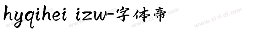hyqihei izw字体转换